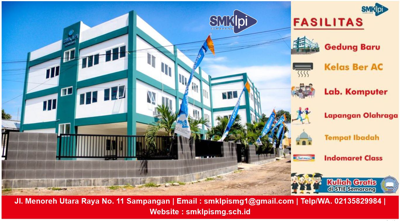 SMK LPI, Entrepreneur School Semarang SMK LPI, Entrepreneur School Semarang