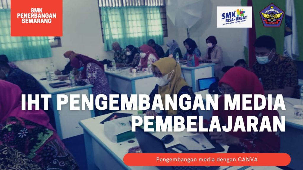 In House Trainaing Pengembangan Media Pembelajaran (CANVA) In House Trainaing Pengembangan Media Pembelajaran (CANVA)