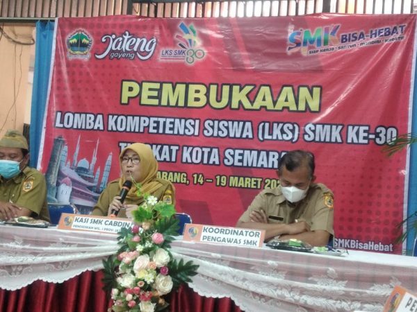 Pembukaan LKS SMK Kota Semarang Tahun 2022 oleh Kasi SMK