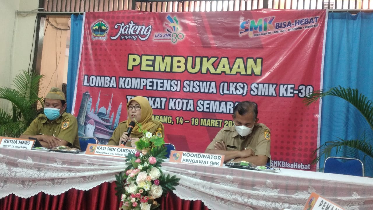 Pembukaan LKS SMK Kota Semarang