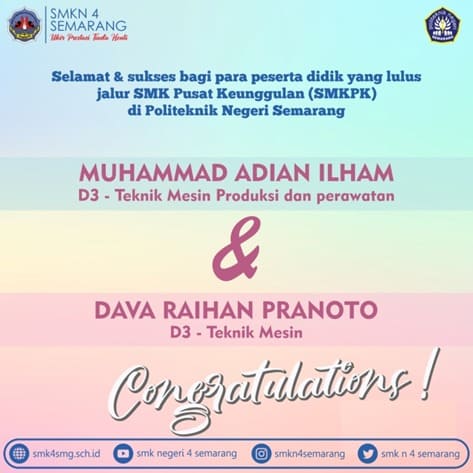 2 Siswa SMKN 4 Semarang berhasil lolos jalur SMK PK di Politeknik Negeri Semarang