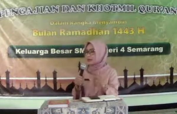 Sambut Awal Ramadhan 1443 H Tahun 2022 SMAN 4 Semarang Gelar Pengajian dan Khotmil Qur’an