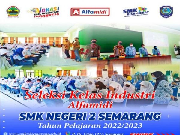Seleksi Kelas Industri Alfamidi SMKN 2 Semarang