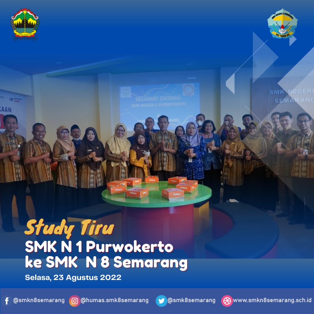 SMK N 1 Purwokerto Lakukan Studi Tiru Ke SMK N 8 Semarang
