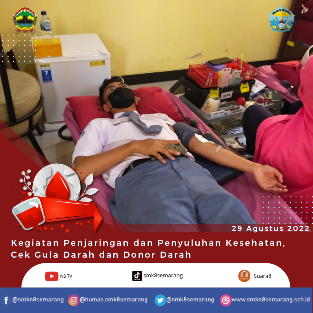 SMK N 8 Semarang Laksanakan Kegiatan Donor Darah Serta Penjaringan dan Penyuluhan Kesehatan