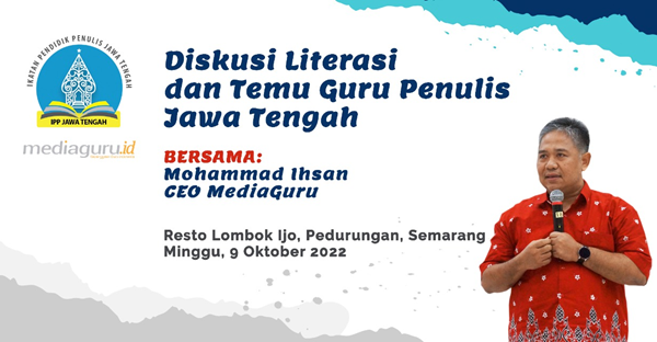 IPP Media Guru Jawa Tengah siap menjadi Penggerak Literasi Jawa Tengah IPP Media Guru Jawa Tengah siap menjadi Penggerak Literasi Jawa Tengah