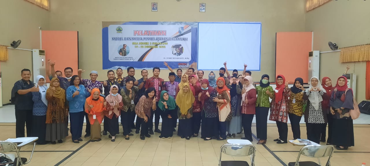 SIAP SAMBUT SEMESTER 2 SMAN 2 SEMARANG ADAKAN PELATIHAN, UNDANG DUA PAKAR MODEL DAN MEDIA PEMBELAJARAN DALAM IKM