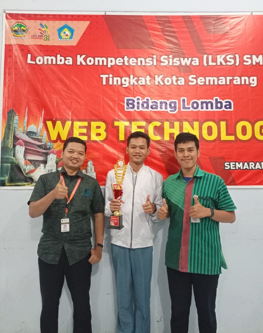 SMK Negeri 2 Kembali Menjuarai Lomba LKS WEB TECHNOLOGIES Tigkat Kota Semarang Tahun 2023