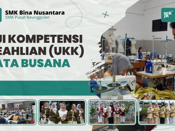UKK Tata Busana SMK Binusa Semarang UKK Tata Busana SMK Binusa Semarang