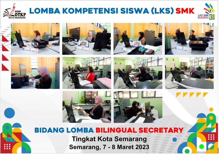 Lomba Kompetensi Siswa (LKS) SMK ke XXXI