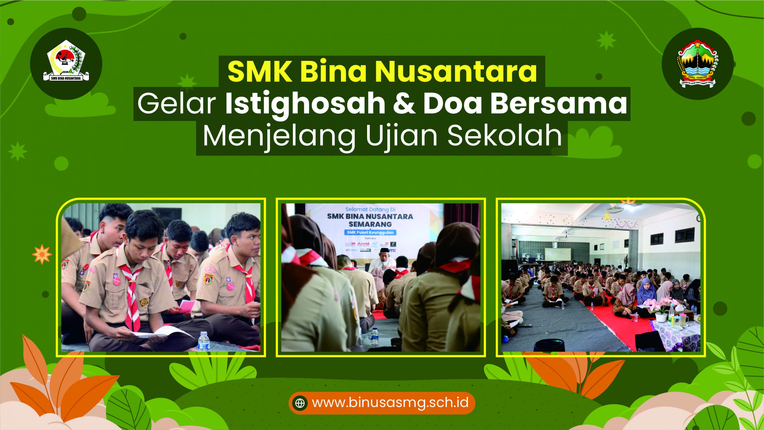 SMK Binusa Gelar Istighosah & Doa Bersama Menjelang Ujian