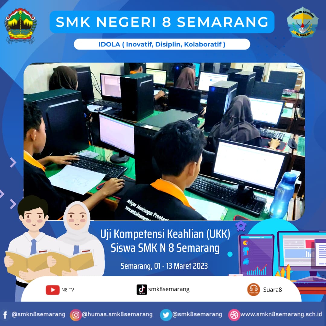 LSP P1 SMK N 8 Semarang Laksanakan Uji Kompetensi Keahlian Siswa LSP P1 SMK N 8 Semarang Laksanakan Uji Kompetensi Keahlian Siswa