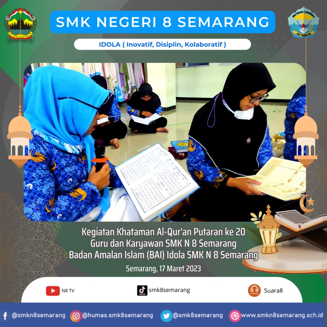 Khataman Rutin Putaran ke-20 Badan Amalan Islam (BAI) Idola SMK N 8 Semarang