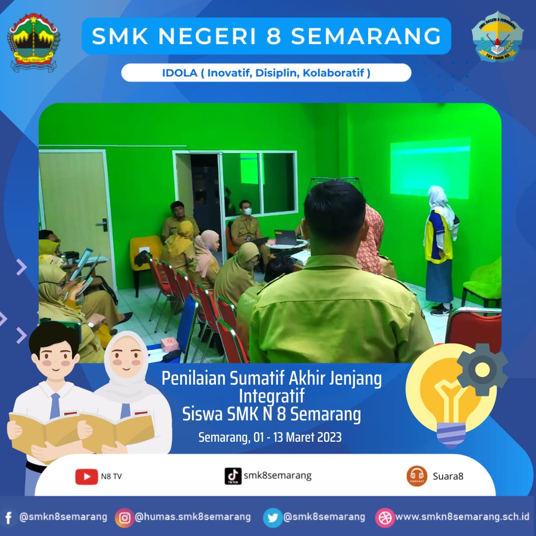 Penilaian Sumatif Akhir Jenjang Tematik Integratif Representasi Kurikulum Merdeka Belajar SMK N 8 Semarang Penilaian Sumatif Akhir Jenjang Tematik Integratif Representasi Kurikulum Merdeka Belajar SMK N 8 Semarang