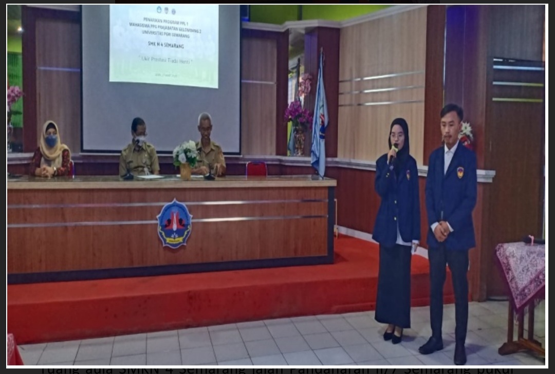 Penarikan Mahasiswa PPL  1 PPG Prajabatan  Gelombang 2 UPGRIS  di SMKN 4 Semarang tahun 2023