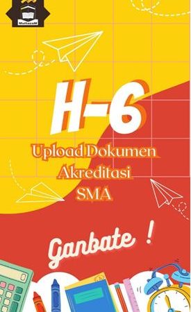 H-6 Upload Dokumen, Tim Akreditasi SMA Multazam IBS Semarang Bersemangat