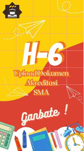 H-6 Upload Dokumen, Tim Akreditasi SMA Multazam IBS Semarang Bersemangat