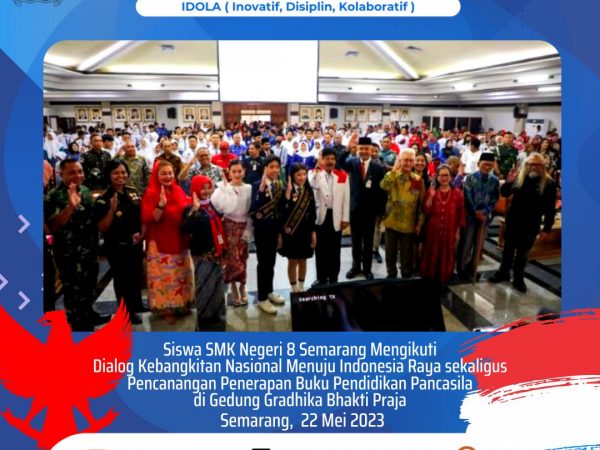 SMK N 8 Semarang Ikuti Dialog Kebangkitan Nasional Menuju Indonesia Raya