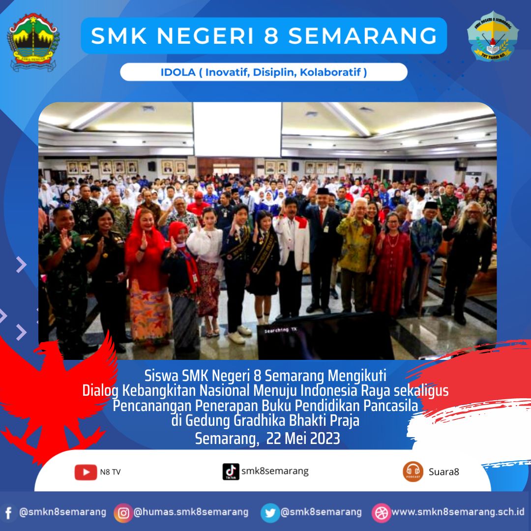 SMK N 8 Semarang Ikuti Dialog Kebangkitan Nasional Menuju Indonesia Raya
