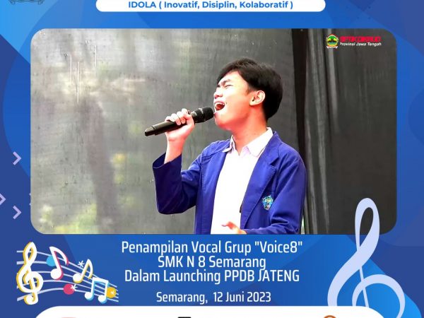 "Voice 8" SMK N 8 Semarang Pukau Penonton dalam Acara Launching PPDB Tingkat SMA/SMK