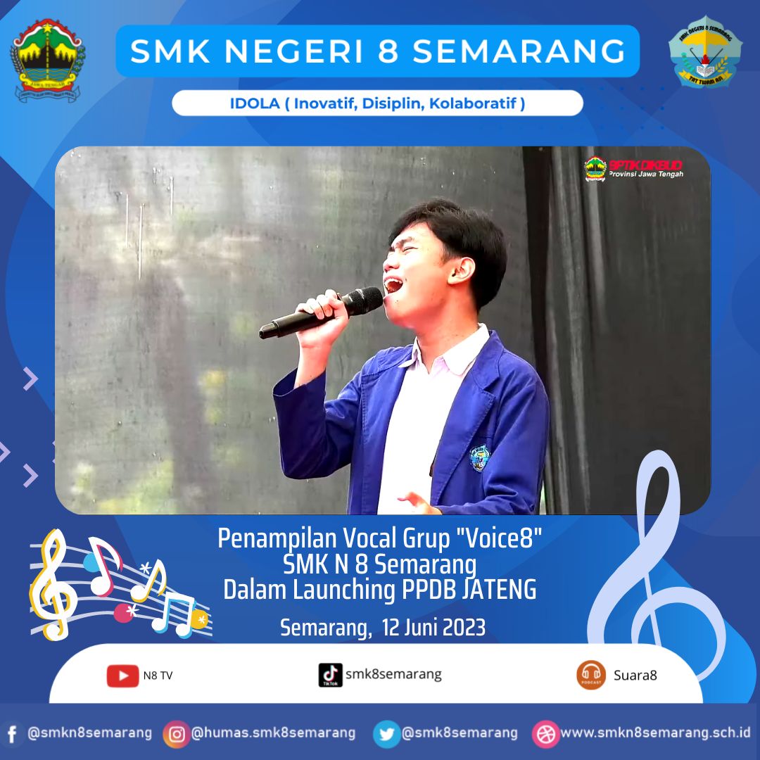 "Voice 8" SMK N 8 Semarang Pukau Penonton dalam Acara Launching PPDB Tingkat SMA/SMK