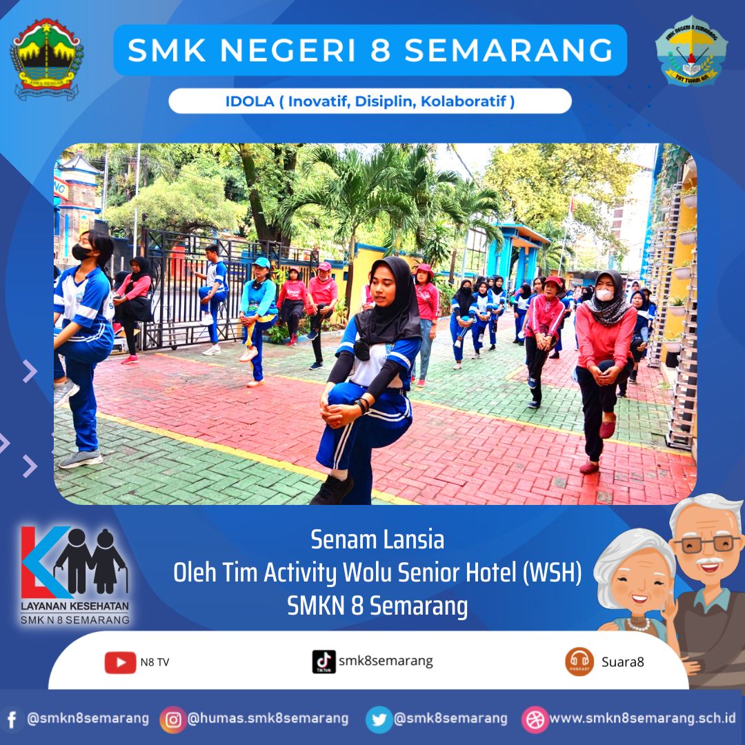 Tingkatkan Kesehatan dan Kualitas Hidup, SMK N 8 Semarang adakan Senam DM Lansia