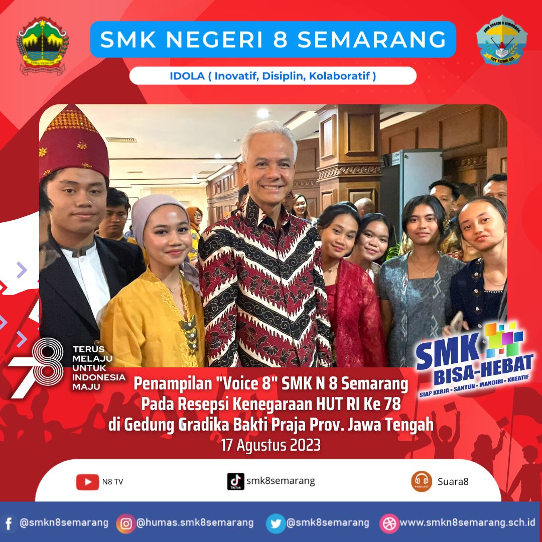 Paduan Suara "Voice 8" SMK N 8 Semarang Pukau Tamu Undangan Resepsi Kenegaraan HUT RI ke 78 di Gedung Gradika Bakti Praja