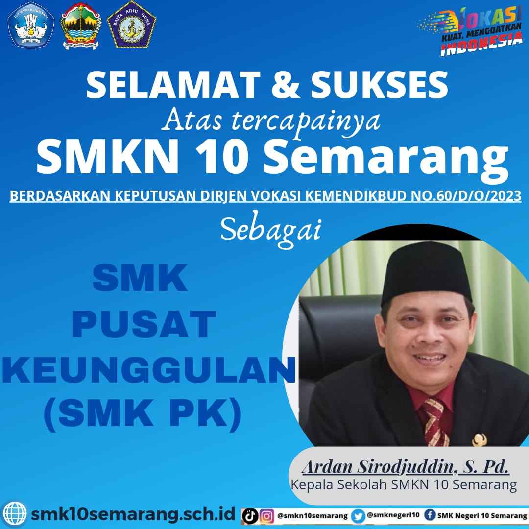 SMKN 10 Semarang Lolos SMK Pusat Keunggulan