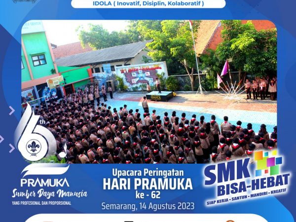 Upacara Peringatan Hari Pramuka SMK N 8 Semarang: Sumber Daya Manusia yang Profesional dan Proporsional di Kalangan Pelajar