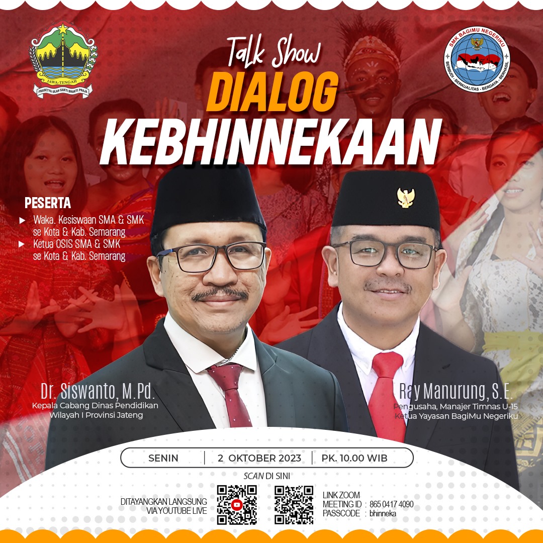 SMK Bagimu Negeriku Gelar Talk Show "Dialog Kebhinekaan" untuk Mempertahankan Budaya Luhur
