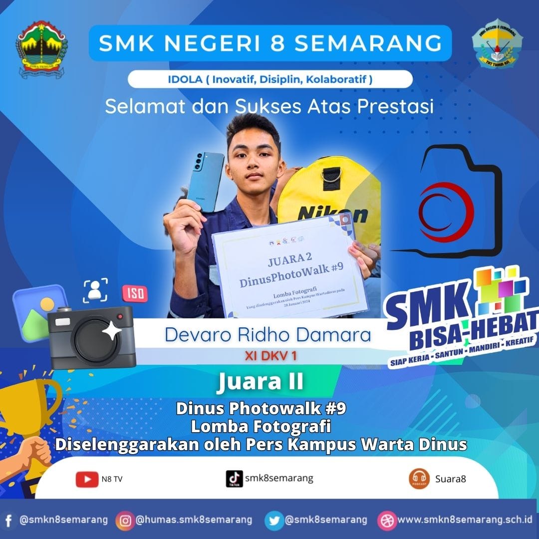 Siswa SMK Negeri 8 Semarang Raih Prestasi Juara 2 dalam Lomba Fotografi Dinus Walk 2024