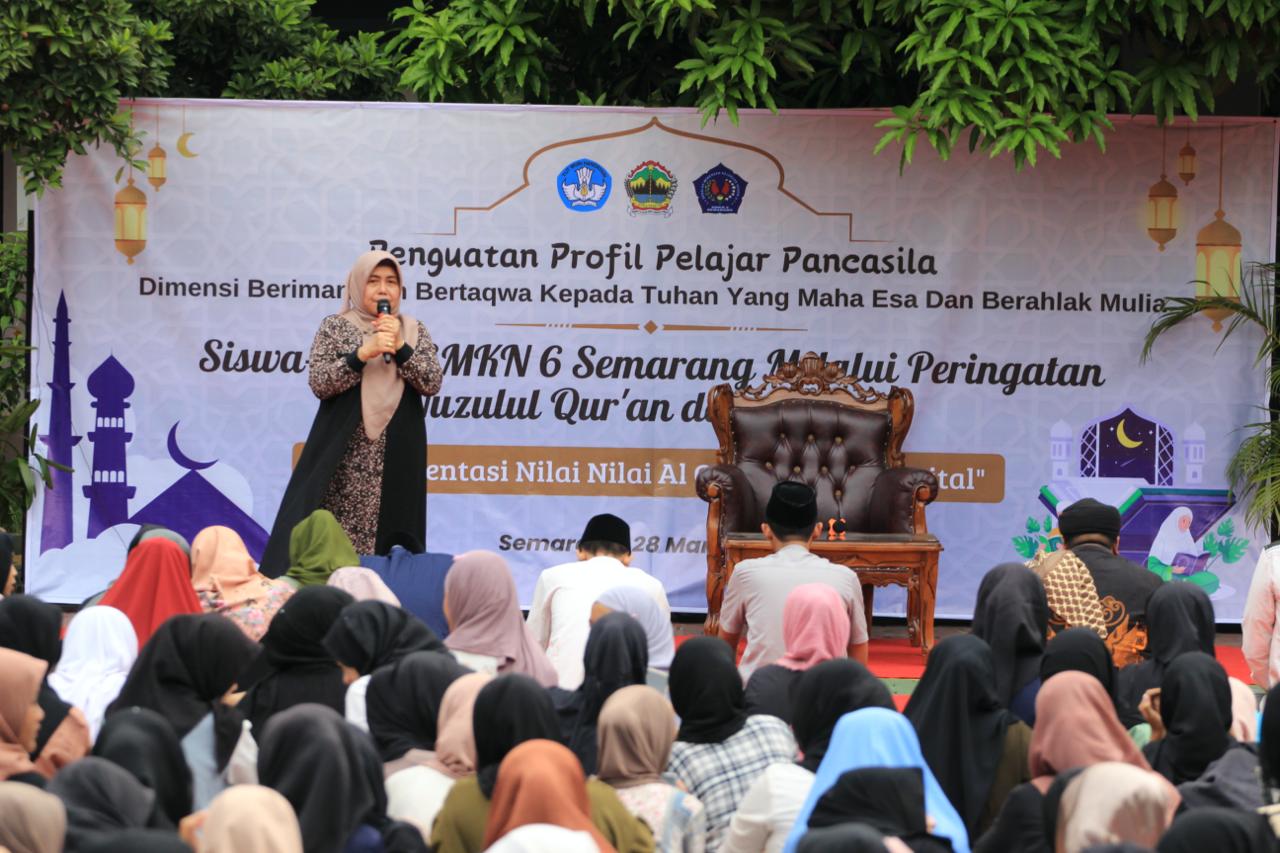 Nuzulul Qur’an SMKN 6 Semarang: Implementasi Nilai Al Qur’an Era Digital