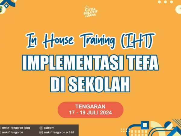 Implementasi Tefa SMKN 1 Tengaran