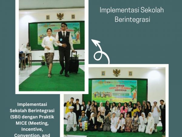 Implementasi Sekolah Berintegrasi (SBI) Dengan Praktik MICE Implementasi Sekolah Berintegrasi (SBI) Dengan Praktik MICE