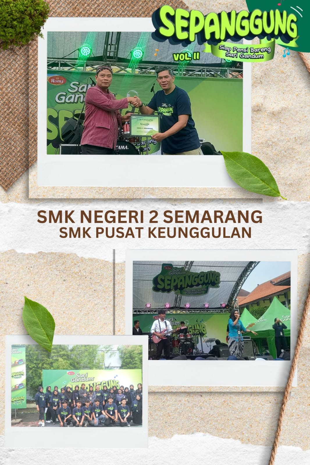 Konser Sepanggung Bersama Sari Gandum SMKN 2 Semarang Konser Sepanggung Bersama Sari Gandum SMKN 2 Semarang