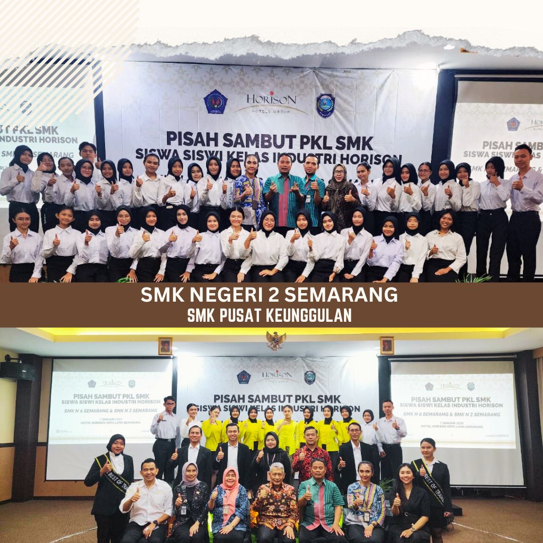 Kegiatan Pisah Sambut Siswa PKL Kelas Industri Horison ‘Hotel Accounting’