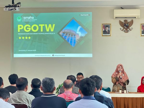 PGOTW SMAHA : Sosialisasi untuk Bentuk Sinergi Orang Tua dan Sekolah PGOTW SMAHA : Sosialisasi untuk Bentuk Sinergi Orang Tua dan Sekolah