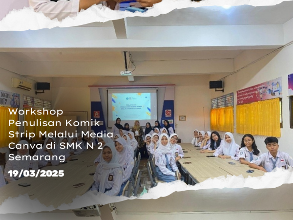 Workshop Penulisan Komik Strip Melalui Media Canva di SMK N 2 Semarang 